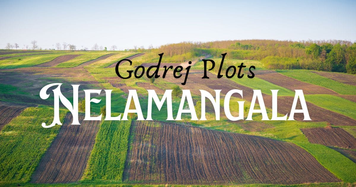 Godrej Plots Nelamangala