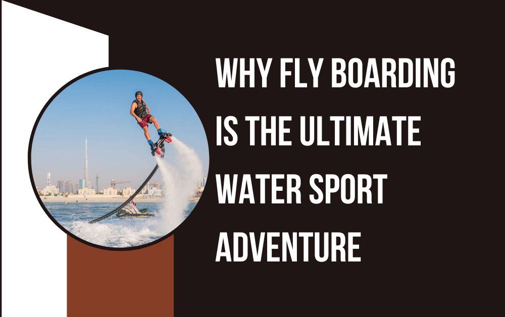 Fly Boarding Dubai