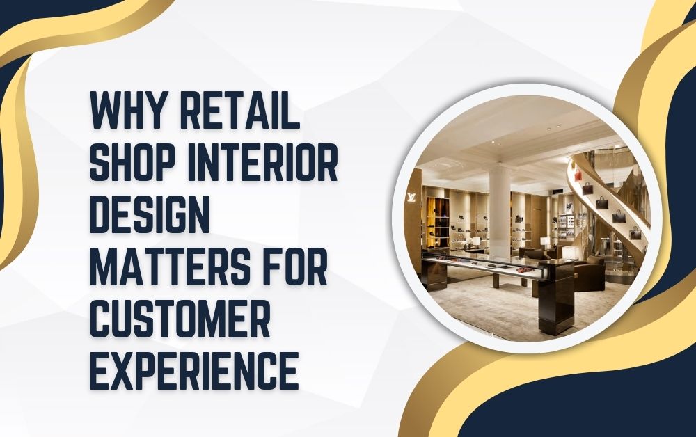 Retail Shop Interior Design