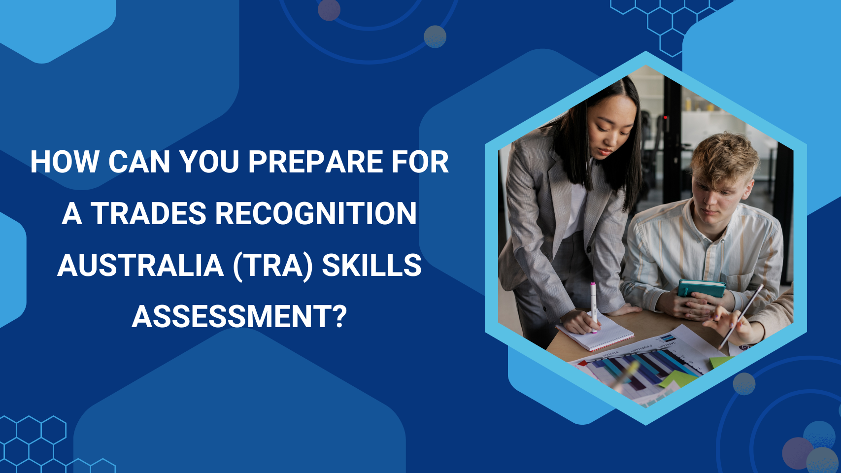 How-Can-You-Prepare-for-a-Trades-Recognition-Austral-a-(TRA)-Skills-Assessment?