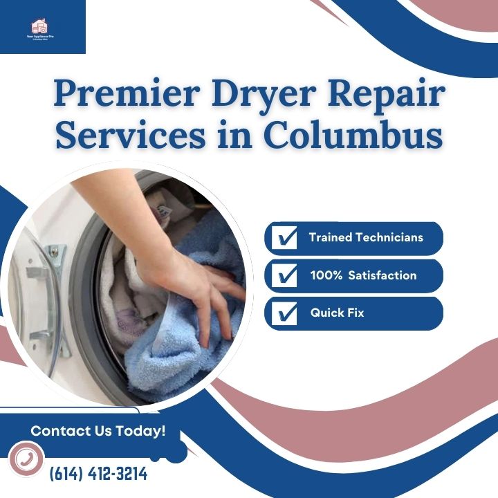 Expert Advice on Choosing the Right Dryer Repair Service Near Me