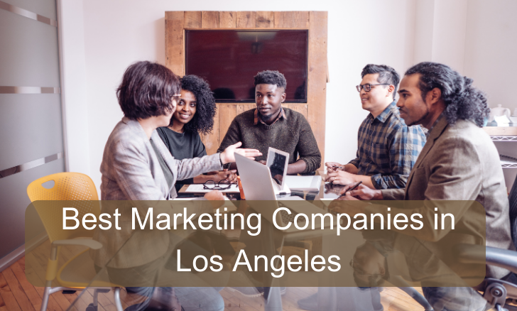 best marketing companies in Los Angeles