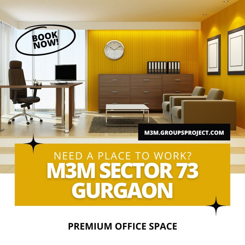 M3M Sector 73 Gurgaon