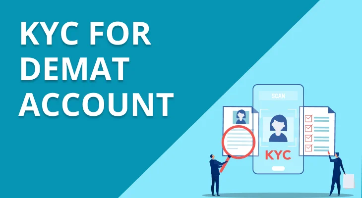 KYC Norms for Opening a Demat Account 