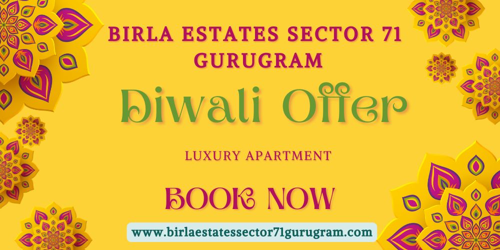 Birla Estates Sector 71
