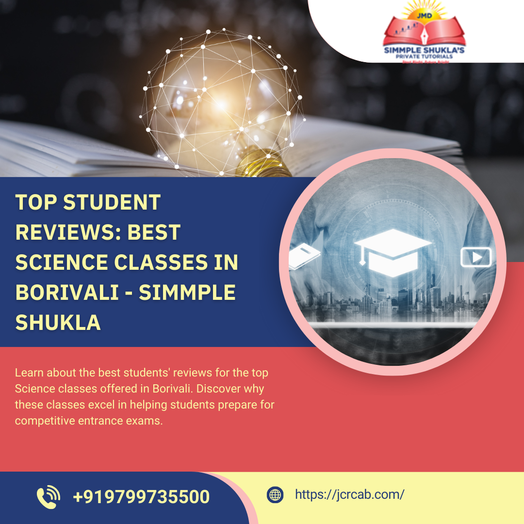 Top Student Reviews: Best Science Classes in Borivali - Simmple Shukla