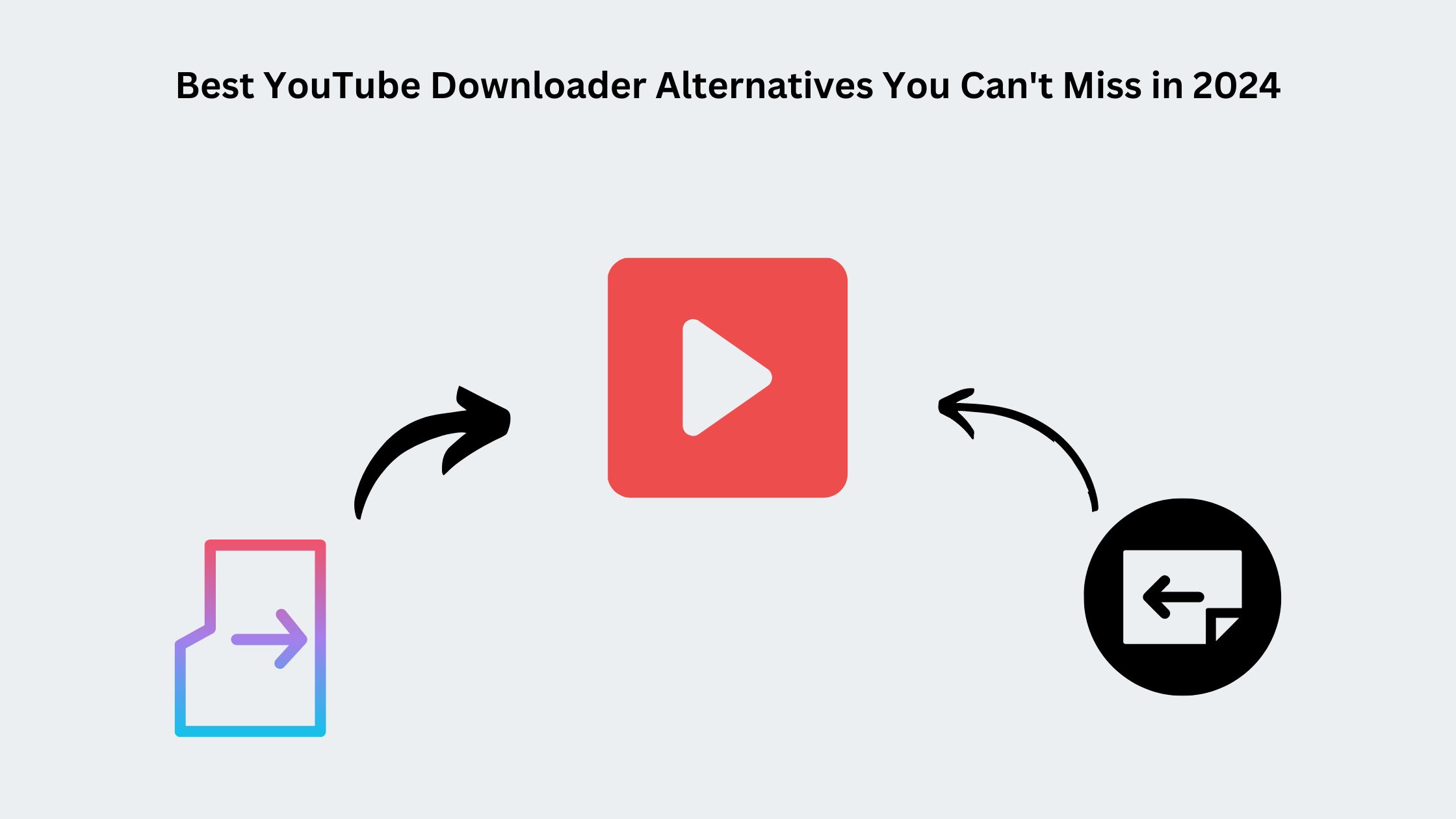 YouTube Downloader Alternatives