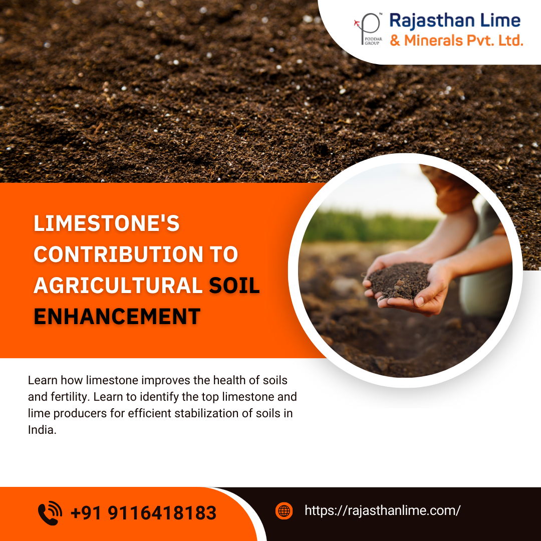 Limestone's Contribution to Agricultural Soil Enhancement