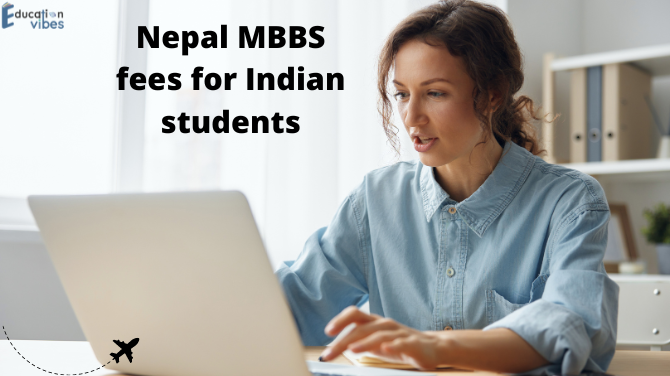 Nepal MBBS fees for Indian students