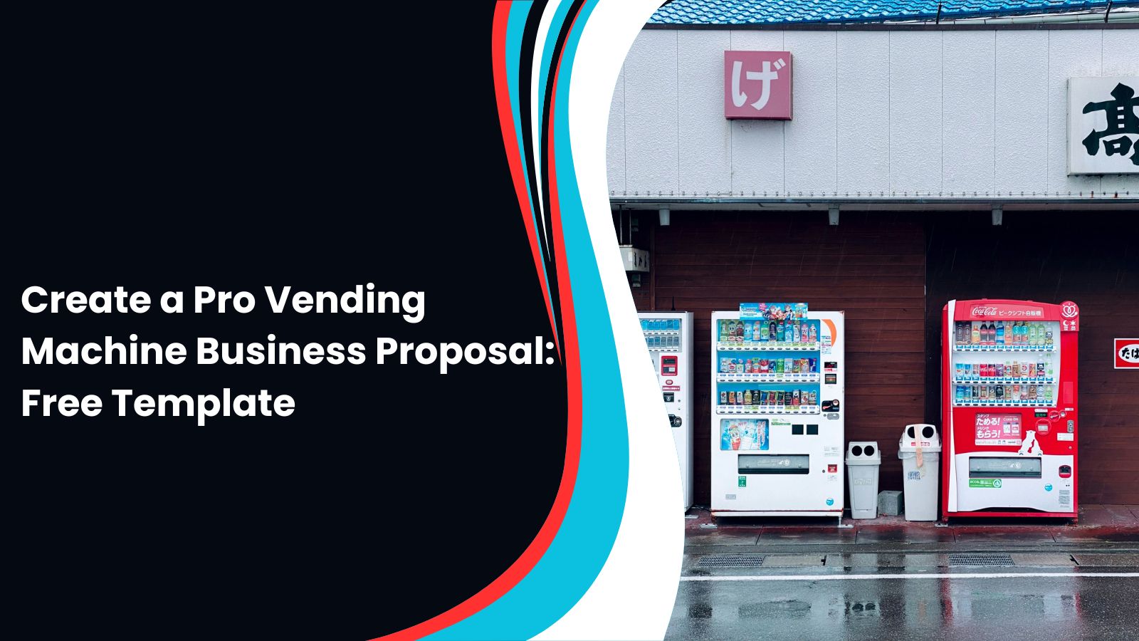 Vending Machine Business Proposal