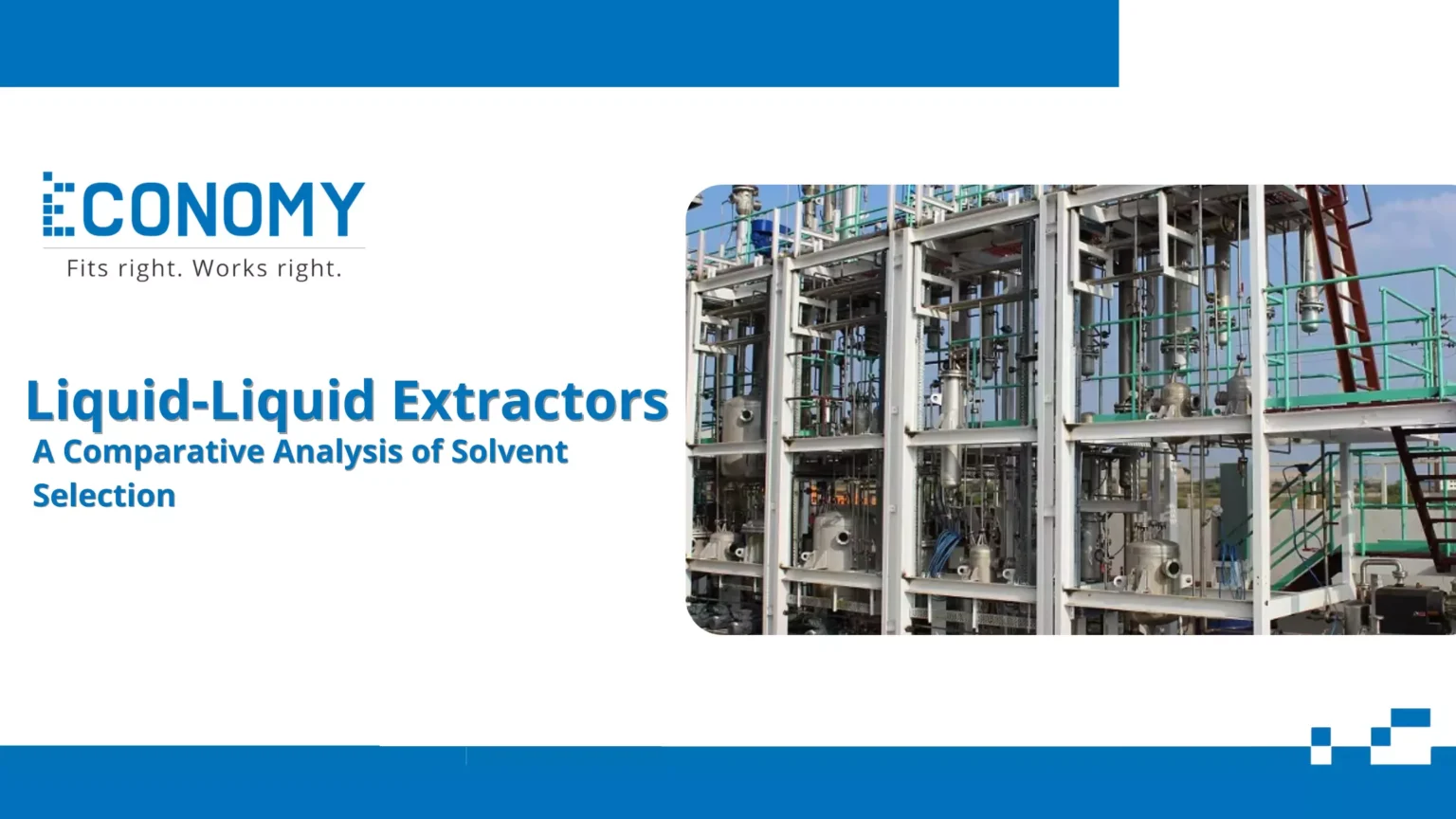 Liquid-Liquid Extractors