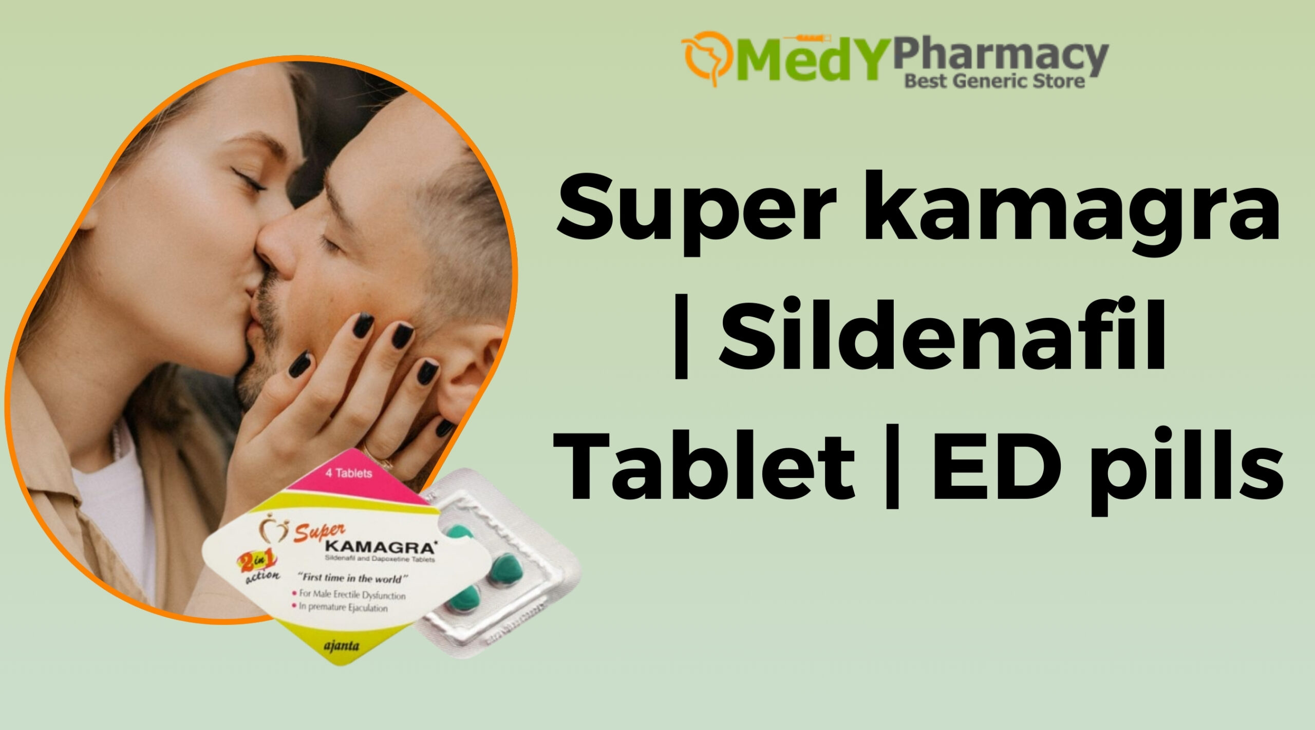 Super kamagra Sildenafil Tablet ED pills