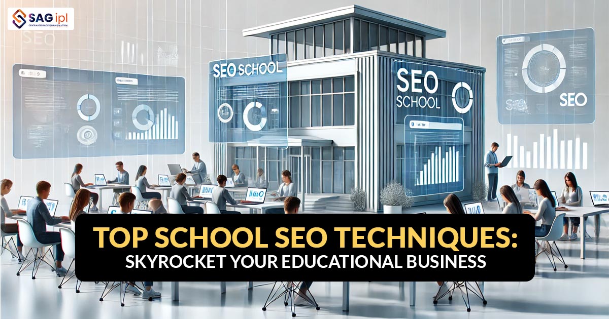 Top School SEO Techniques