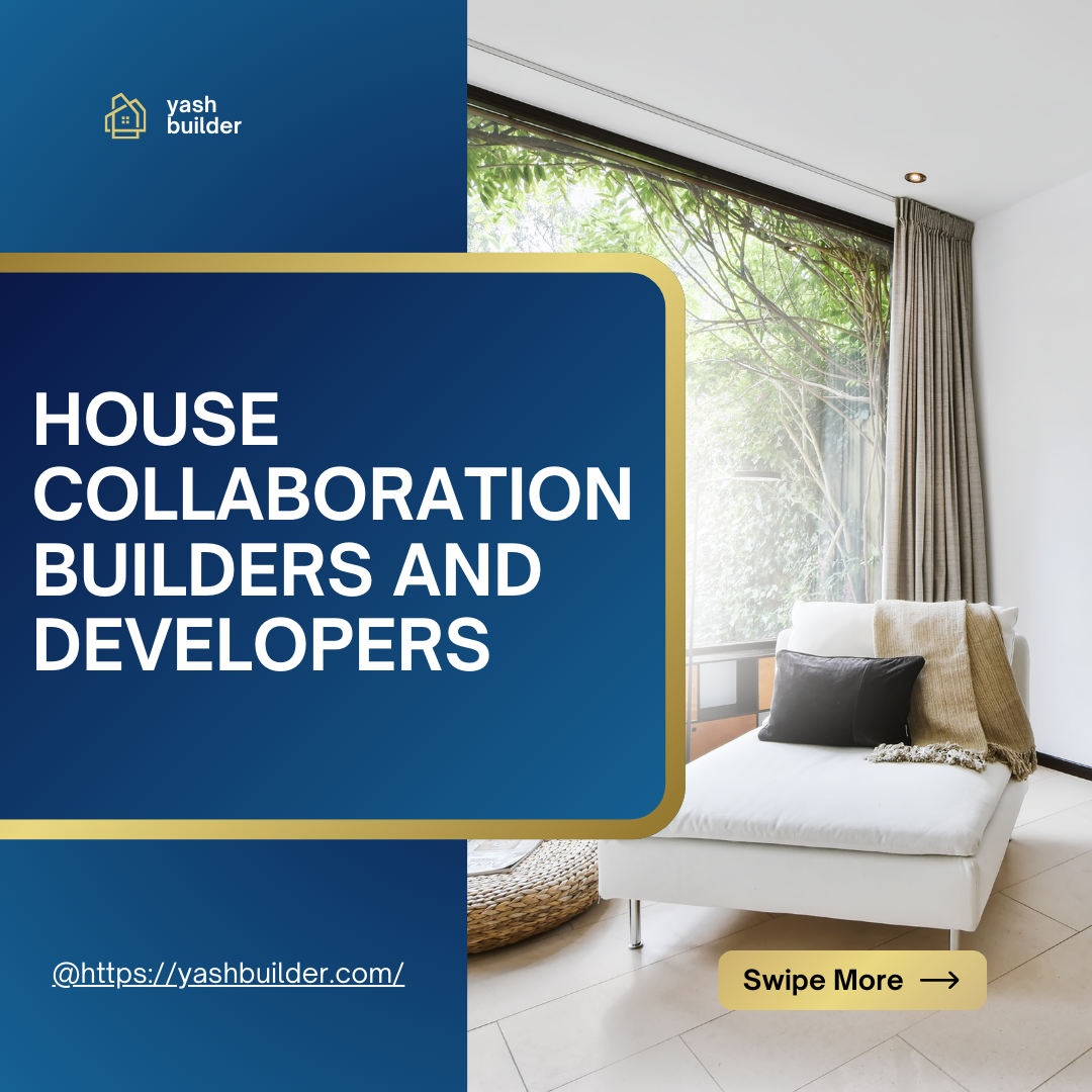 House Collaboration Builders and Developers